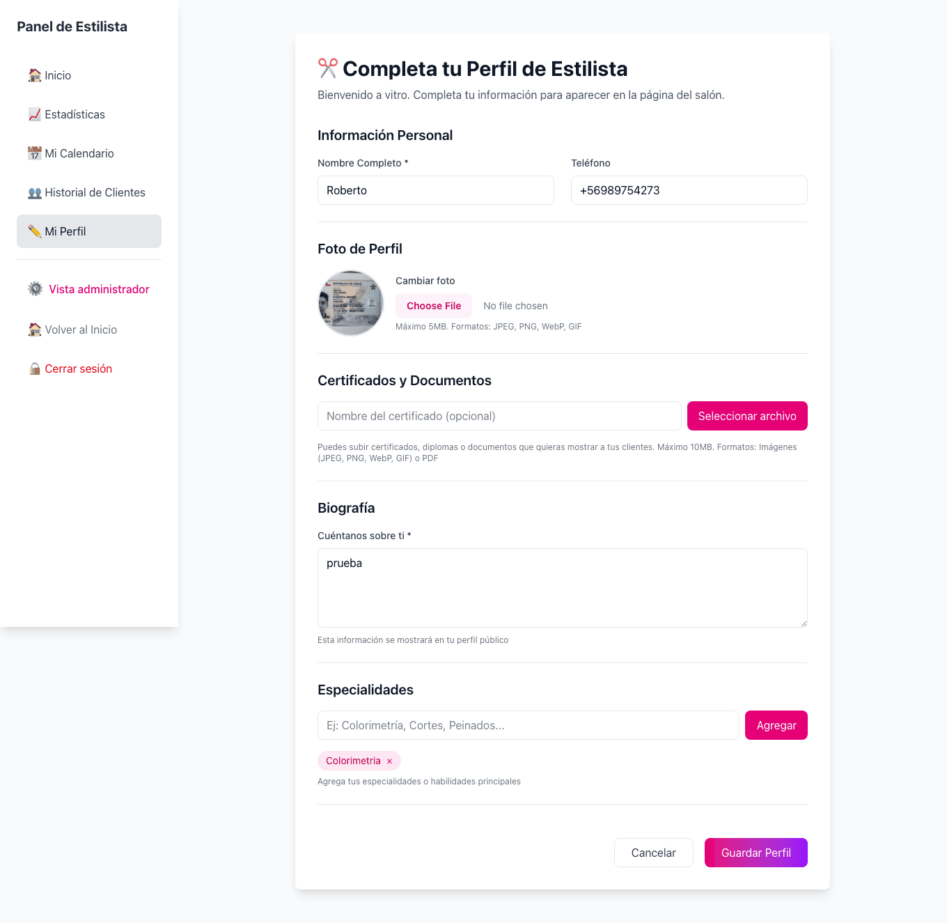 Completar o editar perfil público del estilista (foto, bio, especialidades, certificados).